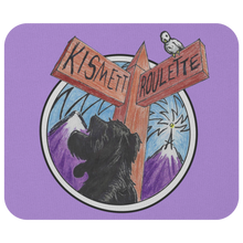 Load image into Gallery viewer, Mouse Pad &quot;Kismett Roulette&quot;
