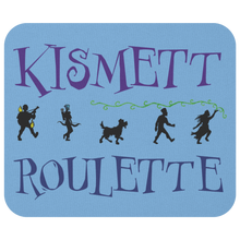 Load image into Gallery viewer, Mouse Pad &quot;Kismett Crew&quot;
